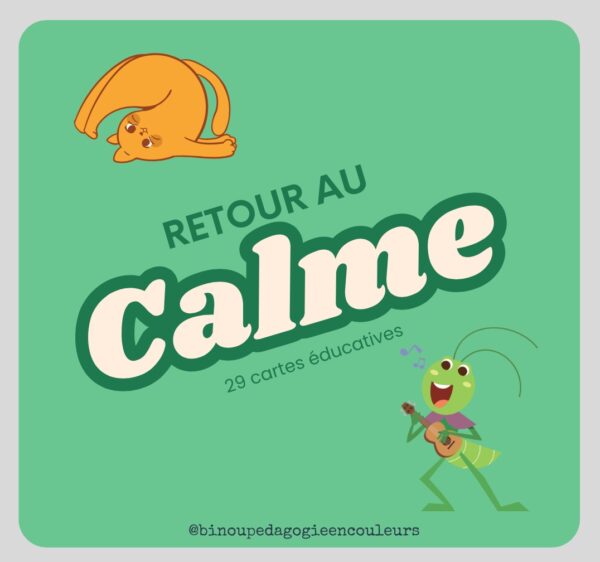 Cartes éducatives pour le retour au calme